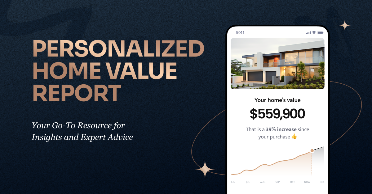 Personalized Home Value Report